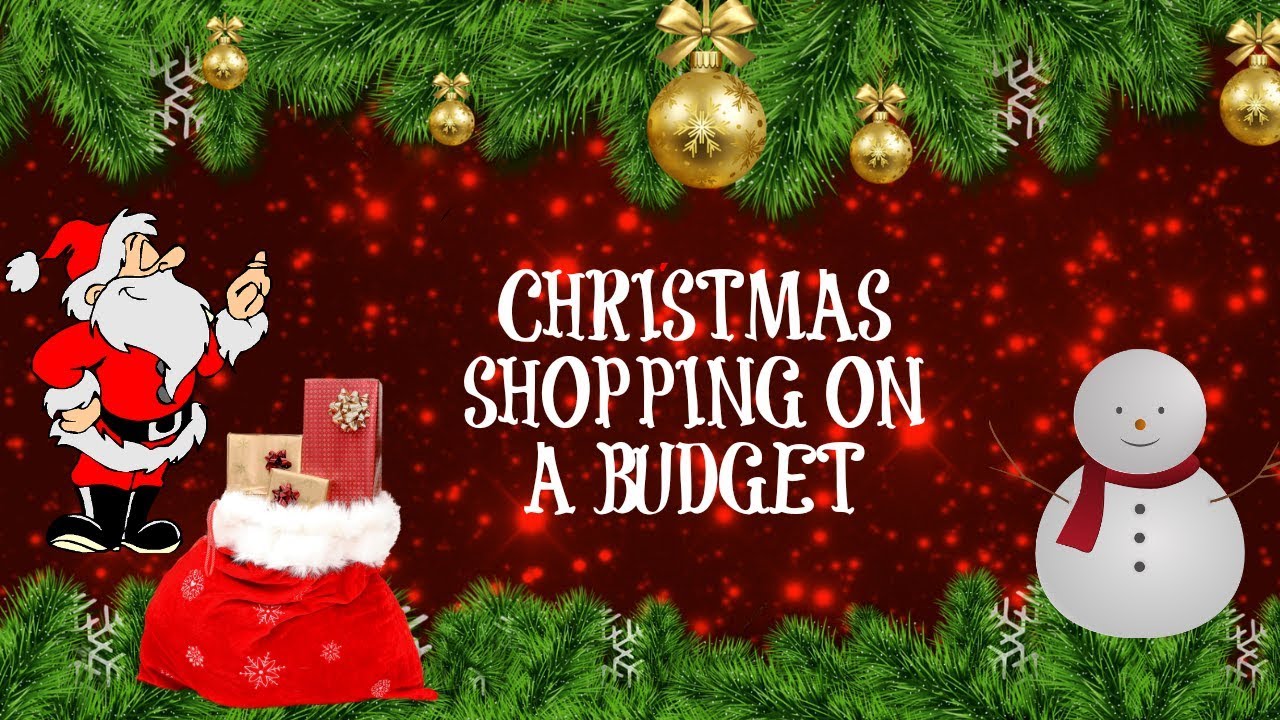 Budget Christmas Shopping